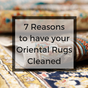 7 Reasons To Have Your Oriental Rugs Cleaned