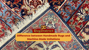 Handmade Rugs or Machine-Made?